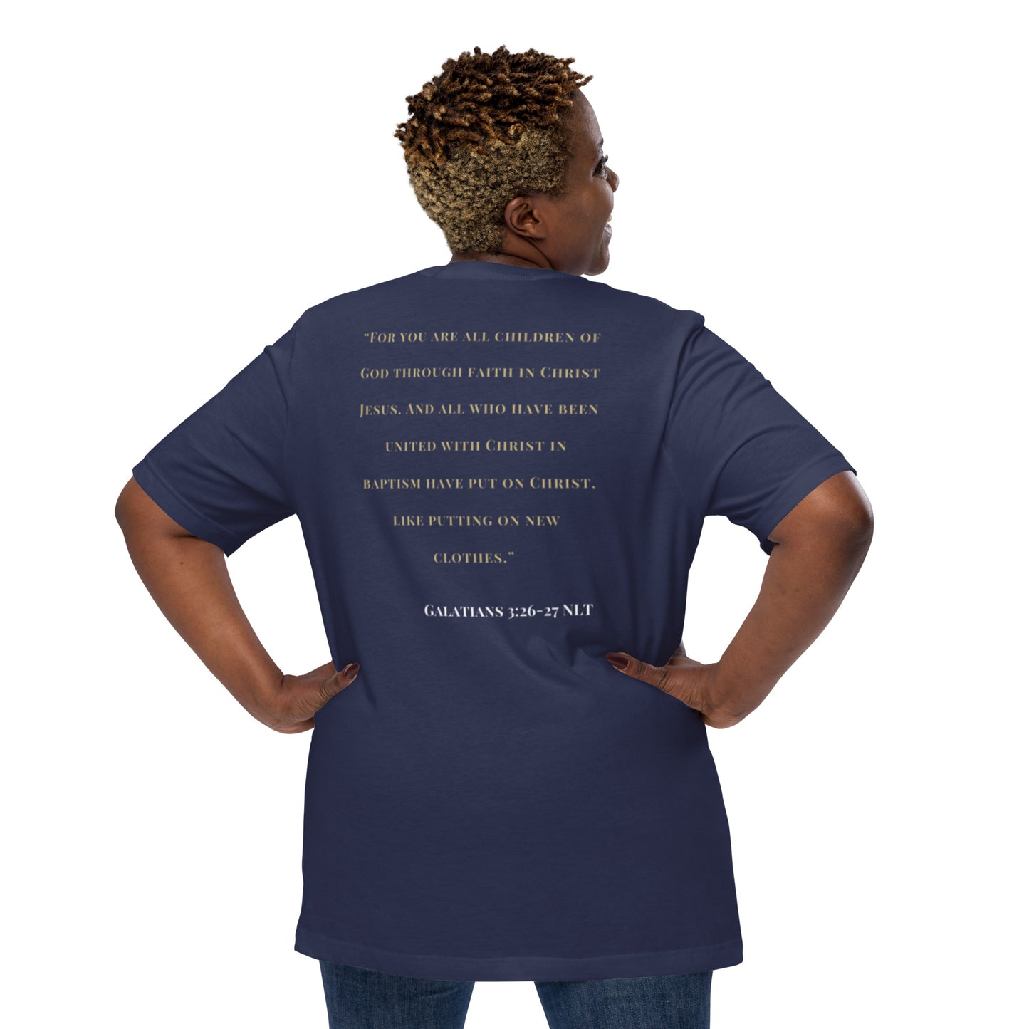 NG Fully Loaded Scriptural Unisex T-shirt (Galatians 3:26-27)