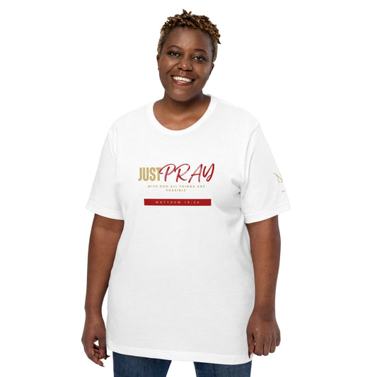 Just Pray (White) Unisex T-shirt